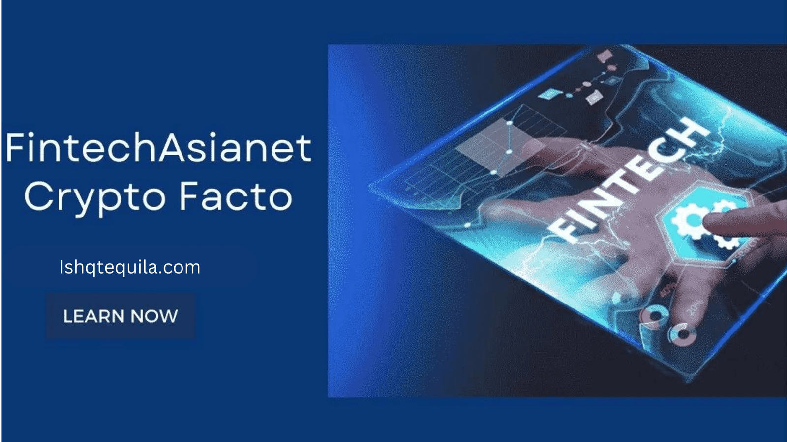 FintechAsiaNet Crypto Facto