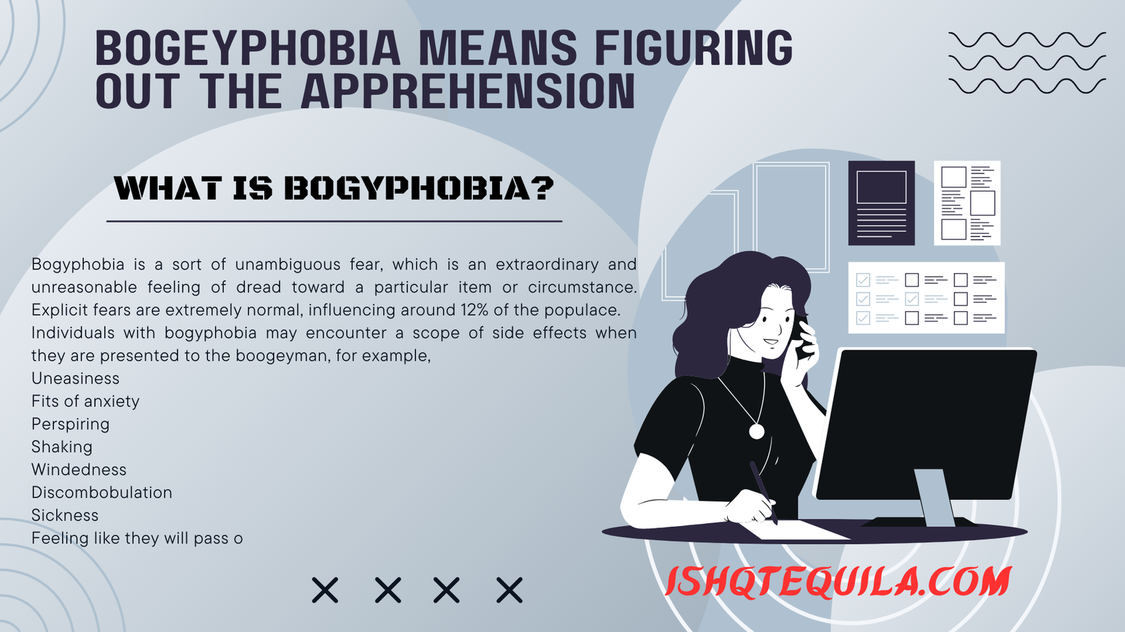Bogeyphobia means figuring